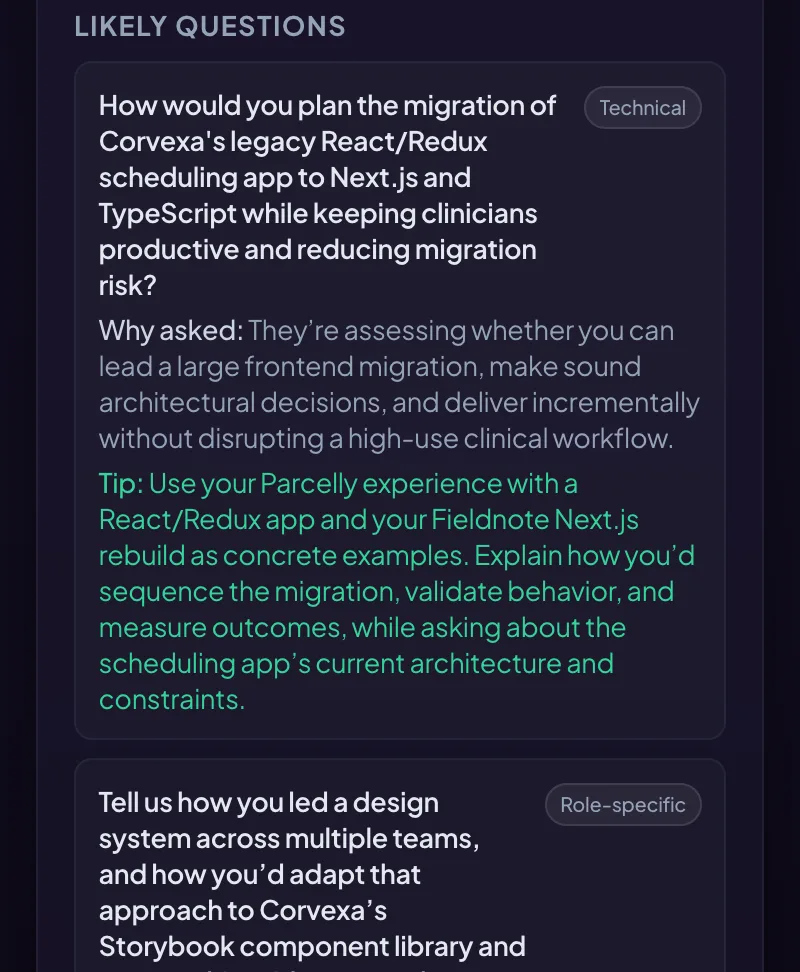 Interview prep: likely questions for this role, why they're asked, and how to answer.